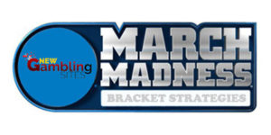 march madness betting strategy